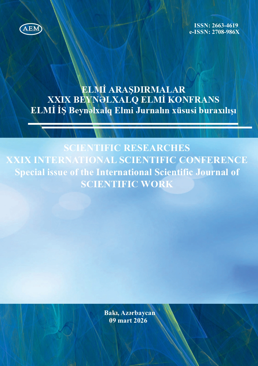 ELMİ ARAŞDIRMALAR — XXIX BEYNƏLXALQ ELMİ KONFRANS 